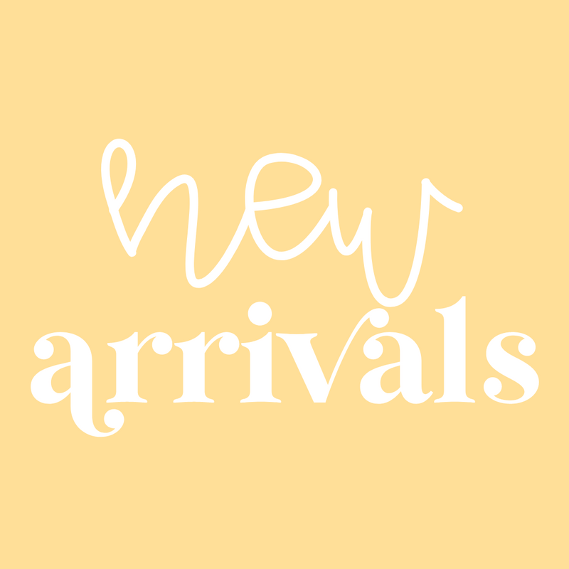 New Arrivals