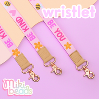 Be Kind, Be Brave, Be You Wristlet