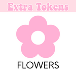 Extra Tokens - Flowers (Regular Size)