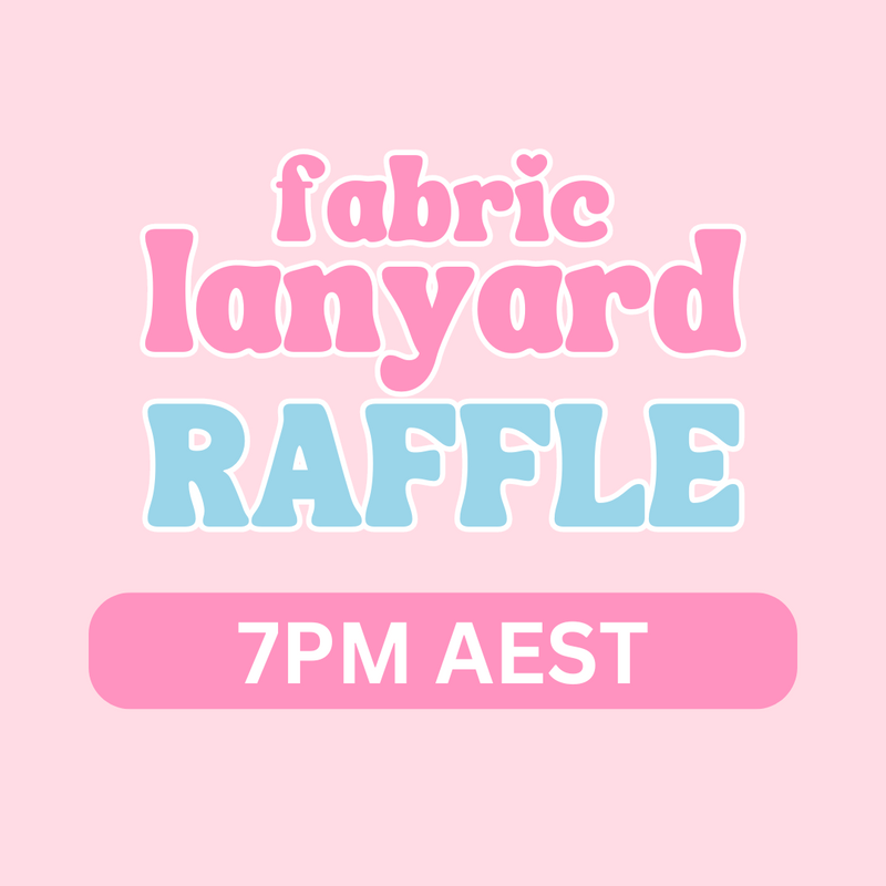 Fabric Lanyard Raffle (5TH MAY)